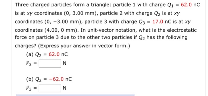 Three charged particles form a triangle